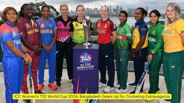 2024 Womens T20 World Cup Bangladesh